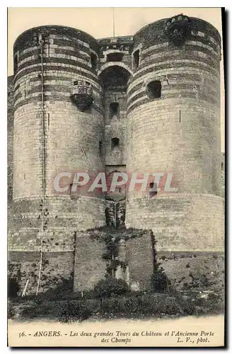 Ansichtskarte AK Angers Les deux grandes Tours du Chateau et l'Ancienne Porte des Champs