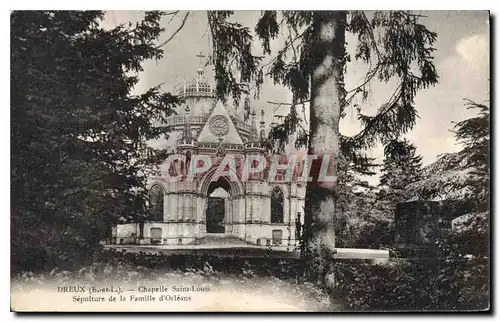 Ansichtskarte AK Dreux E et L Chapelle Saint Louis Sepulture de la Famille d'Orleans