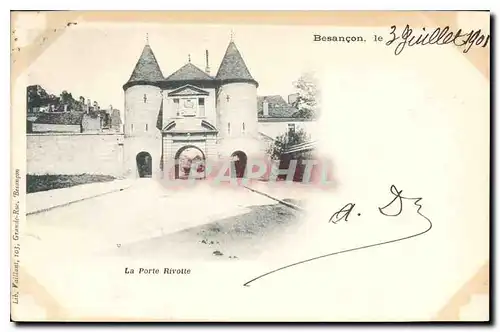 Cartes postales Besancon La Porte Rivotte