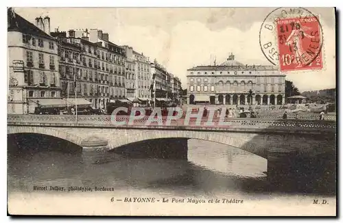 Cartes postales Bayonne Le Pont Mayou et le Theatre