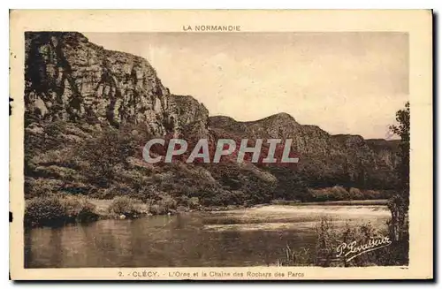 Cartes postales Le Normandie Clecy l'Orne et le Chaine des Rochers des Parcs
