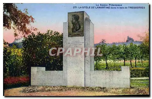 Cartes postales La Savoie Pittoresque La Stele de Lamartine dans le bois de Tresserves