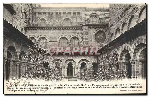 Ansichtskarte AK Le Puy Vue generale de l'ancien Cloitre des Chanoines de ND de Puy