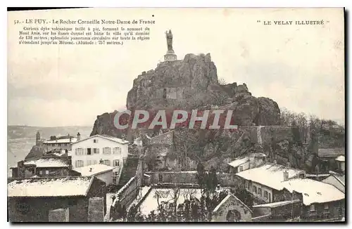 Ansichtskarte AK Le Puy Le Rocher Corneille Notre Dame de France