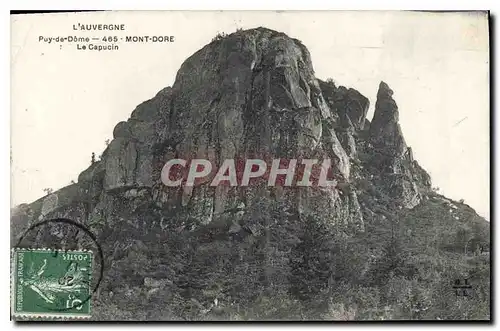 Cartes postales l'Auvergne Puy de Dome Mont Dore Le Capucin