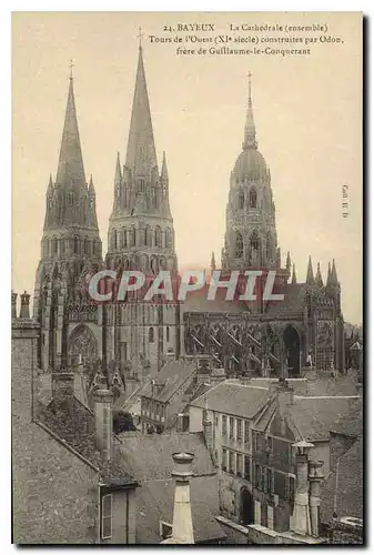 Ansichtskarte AK Bayeux La Cathedrale Ensemble Tours de l'Ouest