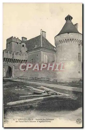 Cartes postales Angouleme Entree du Chateau de l'oisellerie Ecole d'Argiculture