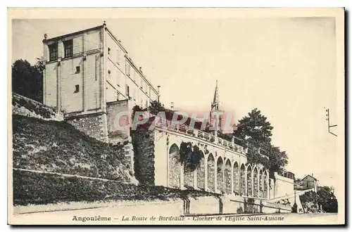 Cartes postales Angouleme La Route de Bordeaux Clocher de l'Eglise Saint Ausone