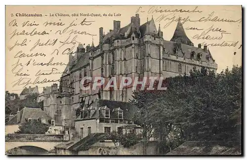 Cartes postales Chateaudun Le Chateau vote Nord Ouest vu du Loir