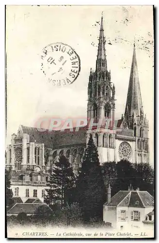 Cartes postales Chartres La Cathedrale vue de la Place Chatelet