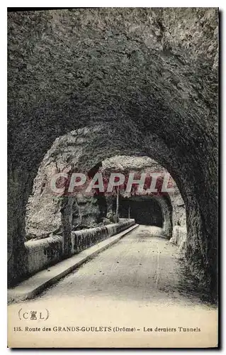 Ansichtskarte AK Route des Grands Goulets Drome Les derniers Tunnels