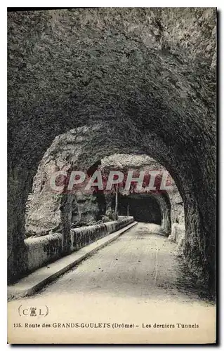 Cartes postales Route des Grands Goulets Drome Les derniers Tunnels