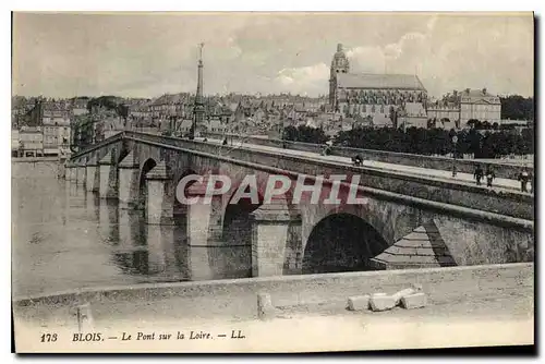 Ansichtskarte AK Blois Le Pont sur la Loire