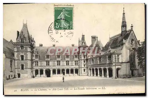 Cartes postales Blois Le Chateau Aile Louis XII La Facade interieure