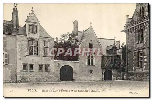 Ansichtskarte AK Blois Hotel de Duc d'Epernon et du Cardinal d'Amboise