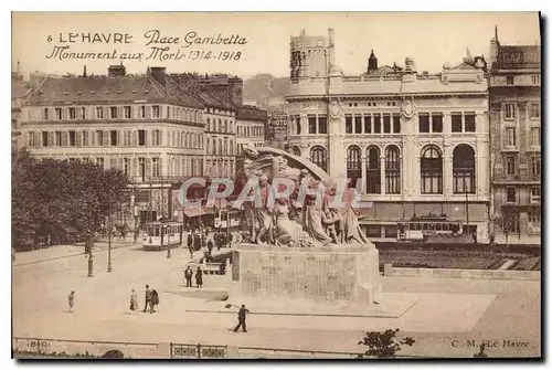 Cartes postales Le Havre Place Gambetta monument aux Morts
