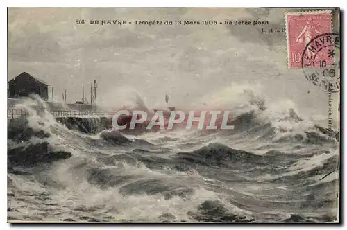 Cartes postales Le Havre Tempete du 13 Mars 1906 La Jetee Nord