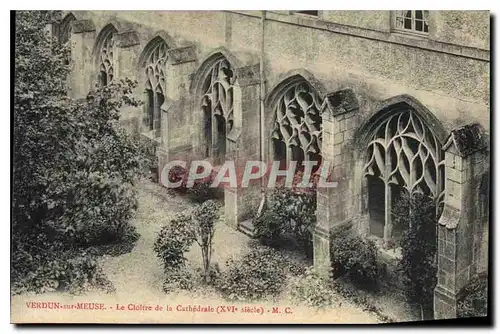Cartes postales Verdun sur Meuse le Cloitre de la Cathedrale XVI siecle