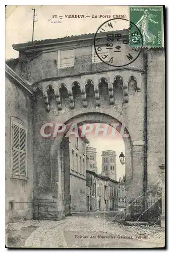 Ansichtskarte AK Verdun la Porte Chatel