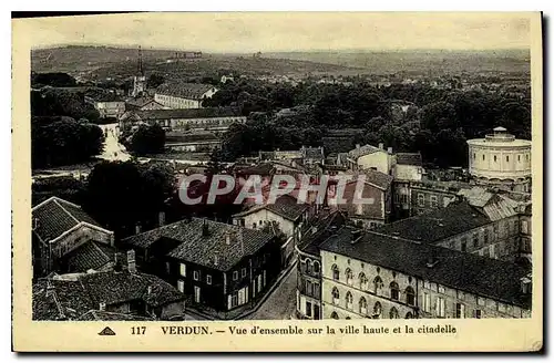 Ansichtskarte AK Verdun vue d'ensemble sur la Ville Haute et la Citadelle