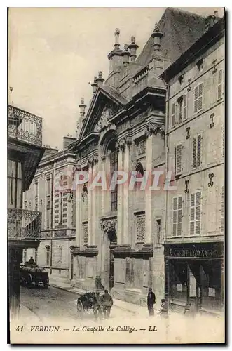 Cartes postales Verdun la Chapelle du College