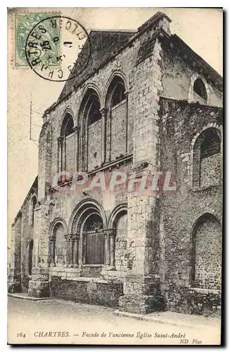 Cartes postales Chartres Facade de l'ancienne Eglise Saint Andre