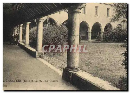 Cartes postales Chartres Eure et Loir le Cloitre