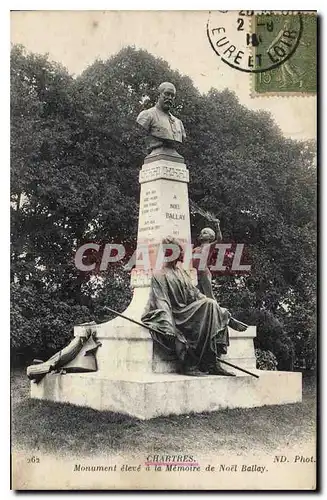 Cartes postales Chartres Monument eleve a la Memoire de Noel Ballay