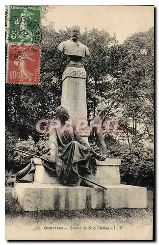 Ansichtskarte AK Chartres Statue de Noel Ballay