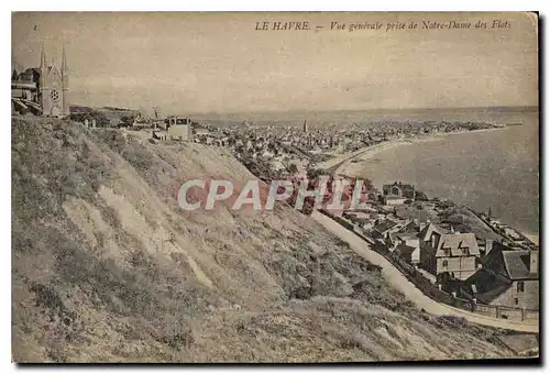 Ansichtskarte AK Le Havre Vue generale prise de Notre Dame des Flots