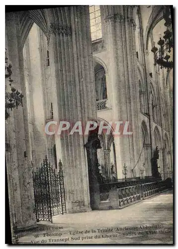 Ansichtskarte AK Fecamp Eglise de la Trinite Ancienne Abbatiale vue du Transept Sud prise du Choeur