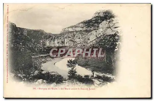 Cartes postales Gorges du Tarn Tarn avant la Pas de Souci