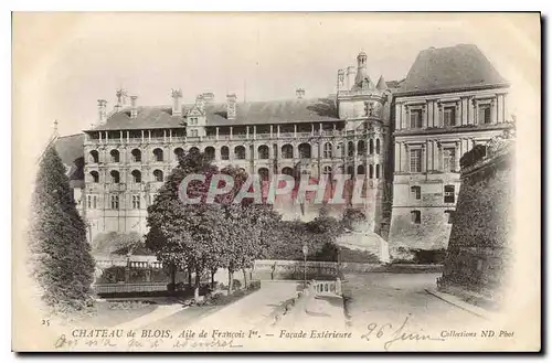 Ansichtskarte AK Chateau de Blois Aile de Francois Ier Facade Exterieure