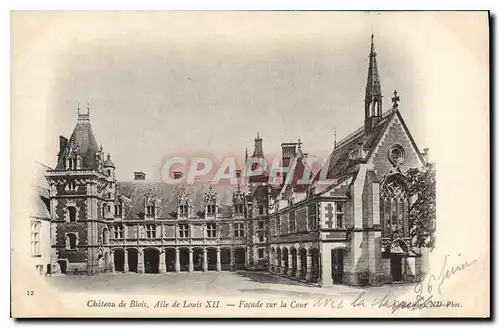 Ansichtskarte AK Chateau de Blois Aile de Louis Ier Facade sur la Cour