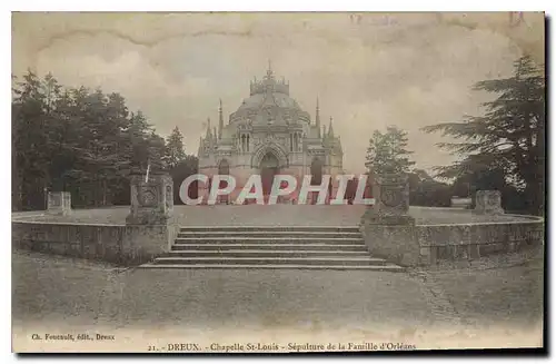 Ansichtskarte AK Dreux Chapelle St Louis Sepulture de la Famille d'Orleans