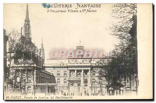 Cartes postales Paris Palais de Justice La Ste Chapelle Biscuiterie Nantaise