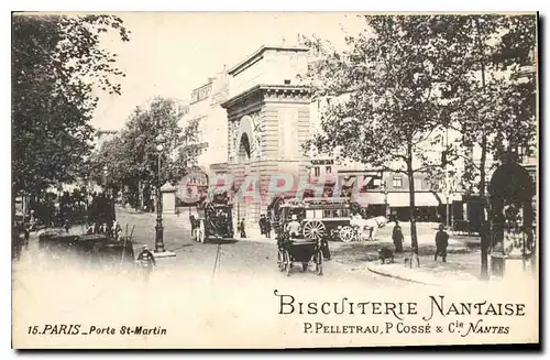 Cartes postales Paris Porte St Martin Biscuiterie Nantaise