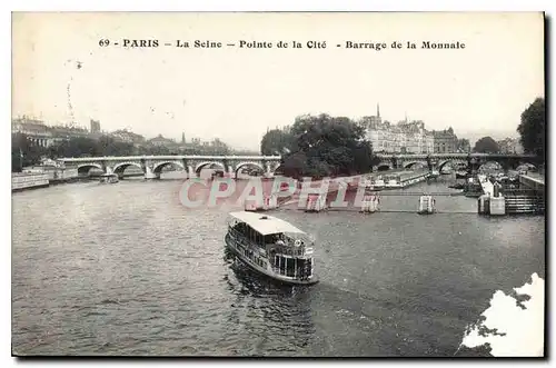 Ansichtskarte AK Paris Le Seine Pointe de la Cite Barrage de la Monnate