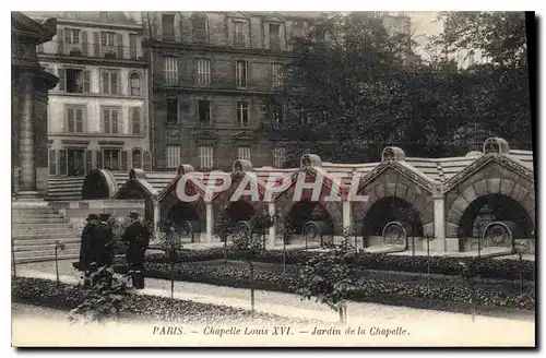 Ansichtskarte AK Paris Chapelle Louis XVI Jardin de la Chapelle