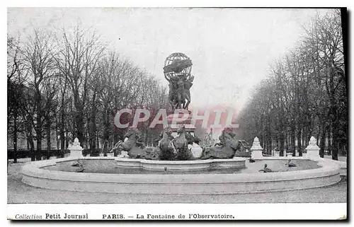 Cartes postales Petit Journal Paris La Fontaine de l'Observatoire