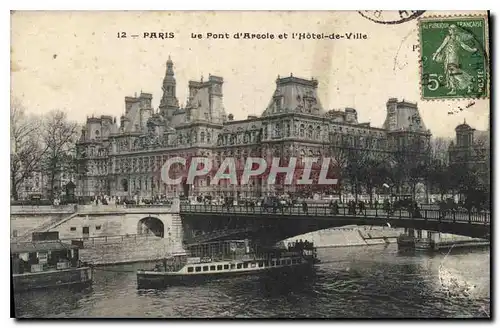 Ansichtskarte AK Paris Le Pont d'Arcole et l'Hotel de Ville