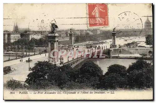 Ansichtskarte AK Paris Le Pont Alexandre III l'Esplanade et l'Hotel des Invalides