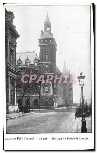 Cartes postales Collection Petit Journal Paris Horloge du Palais de Jestice