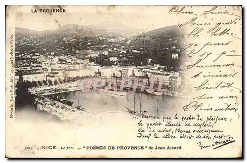 Ansichtskarte AK Nice La Provence Le port Poemes de Provence de Jean Aicard