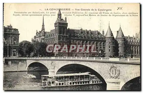 Cartes postales La Conciergerie Vue Generale de la Conciergerie