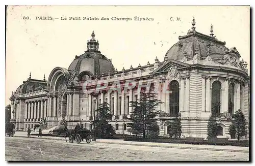 Ansichtskarte AK Paris Le Petit Palais des Champs Elysees