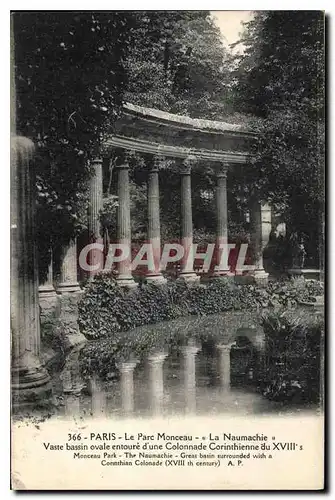 Cartes postales Paris le Parc Monceau la Naumachie Vaste Bassin Oval entoure d'une Colonnade Corinthienne du XVI