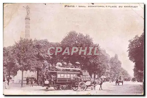 Cartes postales Paris Boul Sebastopol et Place du Chatelet