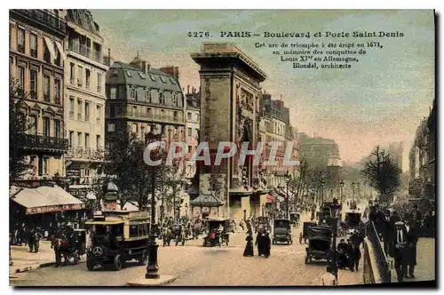 Cartes postales Paris Boulevard et Porte Saint Denis cette arc de triomphe a ete erige en 1671 en memoire des co