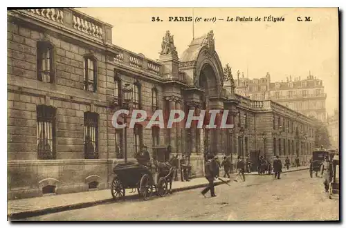 Cartes postales Paris 8e arrt le Palais de l'Elysee